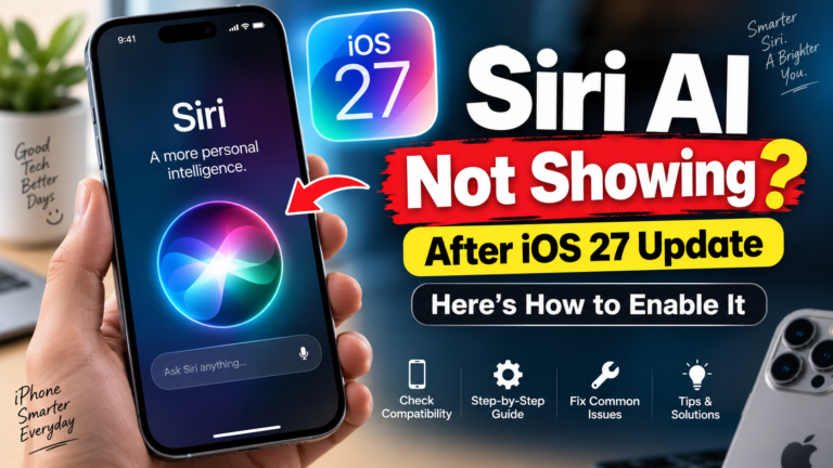 Siri AI not showing iOS 27 how to enable Siri AI